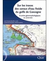  Sur les traces des coraux d'eau froide du golfe de Gascogne  - 8 cartes g�omorphologiques au 1/100 000