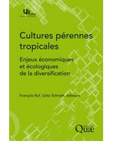 Cultures p�rennes tropicales  - Enjeux �conomiques et �cologiques de la diversification