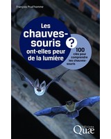 Les chauves-souris ont-elles peur de la lumi�re ? 100 cl�s pour comprendre les chauves-souris 