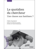 Le quotidien du chercheur - Une chasse aux fantomes ?