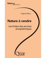 Nature � vendre - Les limites des services �cosyst�miques