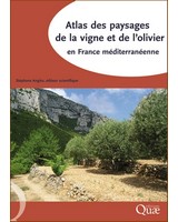 Atlas des paysages de la vigne et de l'olivier