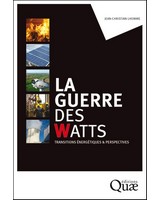 La guerre des watts - Transitions �nerg�tiques & perspectives