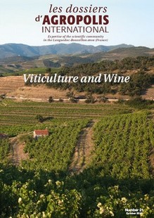 Viticulture and Wine - Les Dossiers thematiques d'Agropolis International